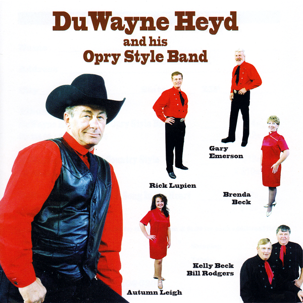 DuWayne Heyd And His Opry Style Band - Album